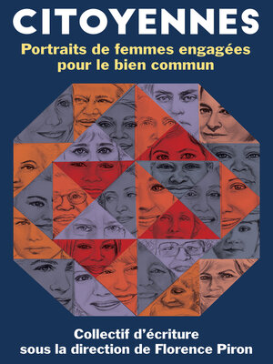 cover image of Citoyennes. Portraits de femmes engagées pour le bien commun